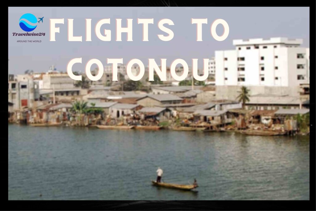 cheap fclights to cotonou